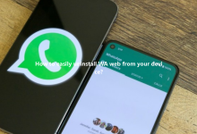 How to easily uninstall WA web from your device?-Wa web
