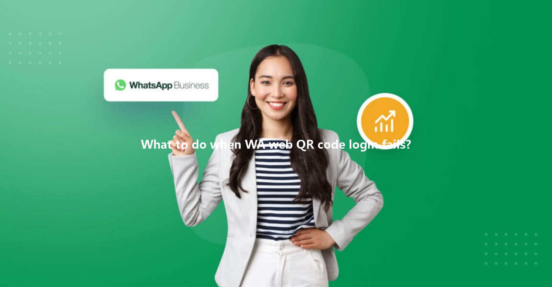 What to do when WA web QR code login fails? 一