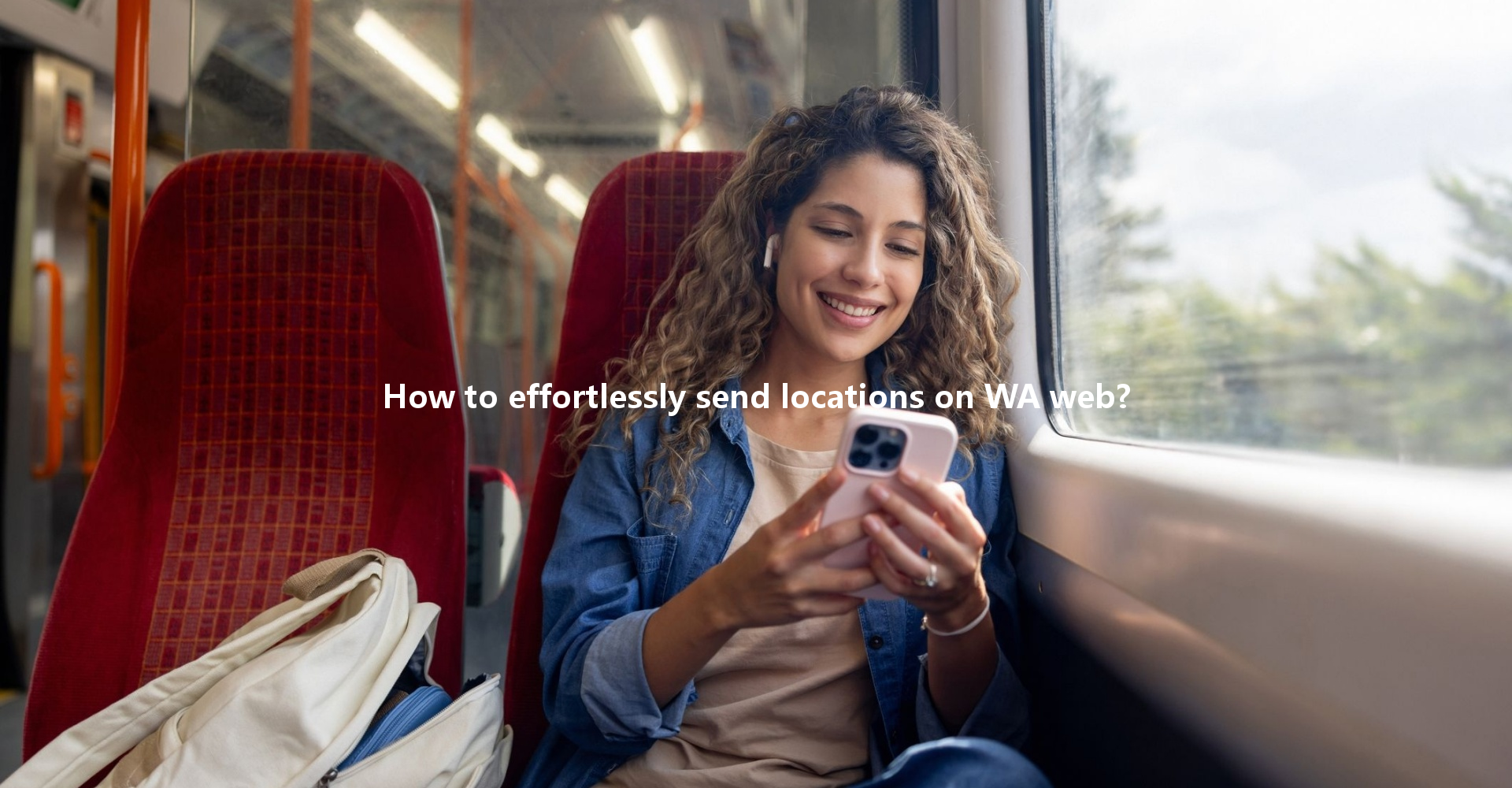 How to effortlessly send locations on WA web? 一