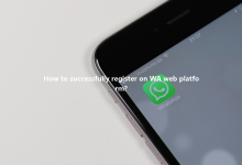 How to successfully register on WA web platform?-Wa web