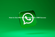 How to Use WA Web Effectively for CRM Success?-Wa web