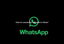 How to connect to WA web in China?-Wa web