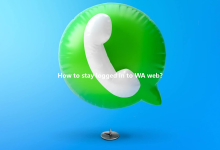 How to stay logged in to WA web?-Wa web